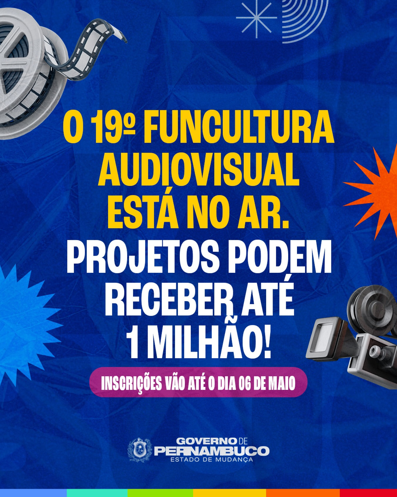 Tá aberta a temporada de grandes histórias: até 1 milhão por longa